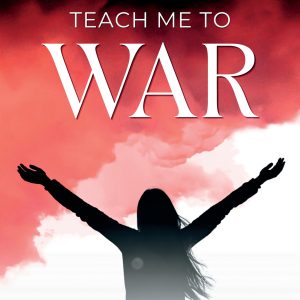 Teach Me to War - Paperback