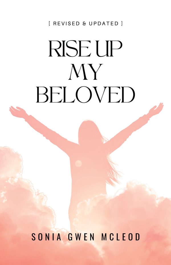RISE UP MY BELOVED